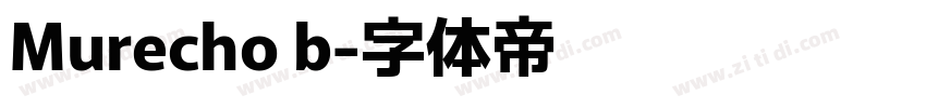 Murecho b字体转换